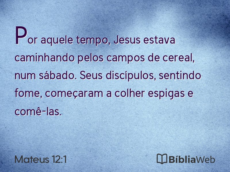 Mateus 12:1 em imagem para compartilhar