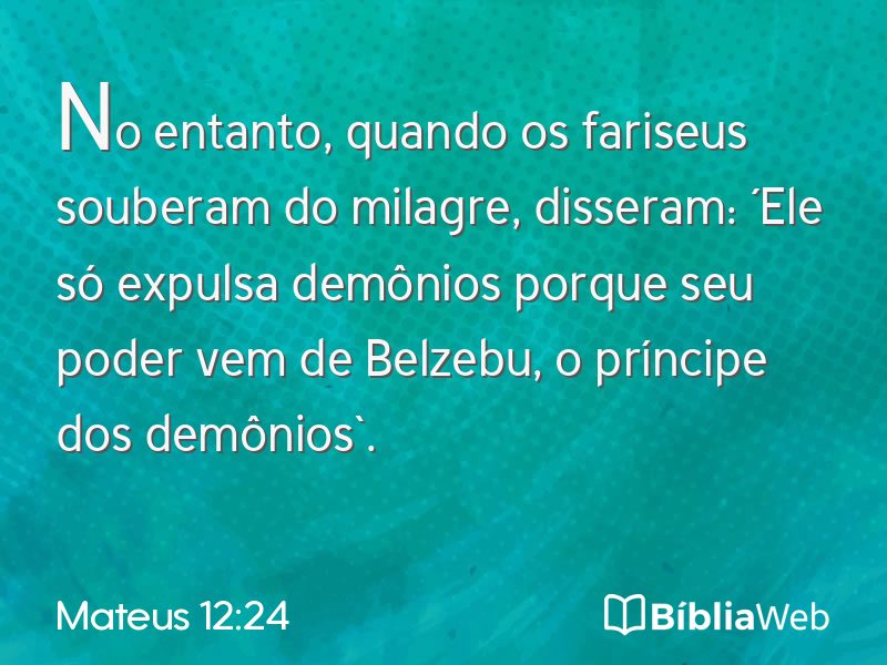 Mateus 12:24 em imagem para compartilhar