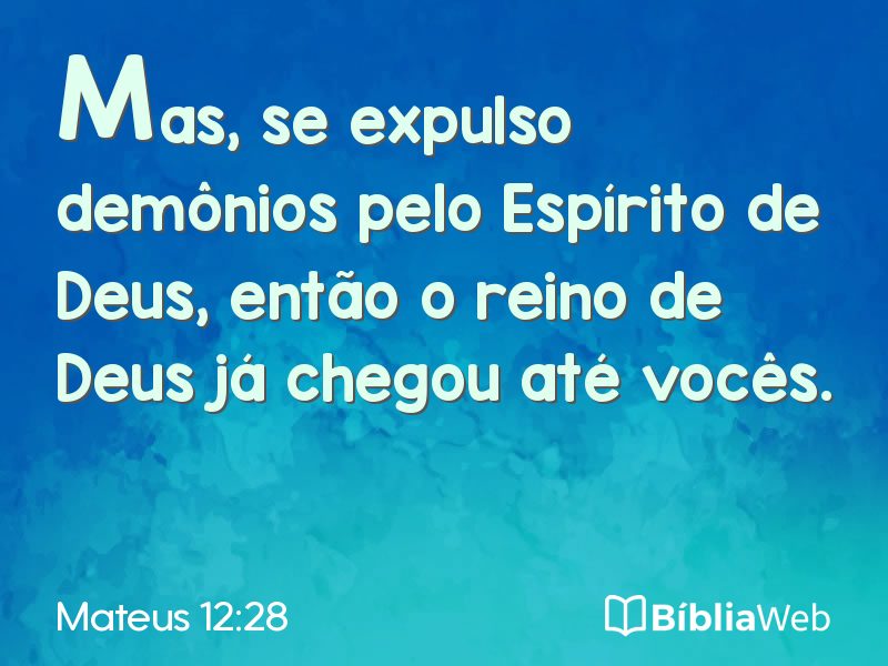 Mateus 12:28 em imagem para compartilhar