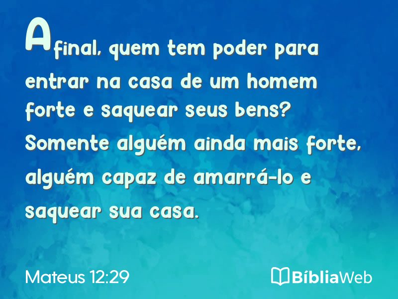 Mateus 12:29 em imagem para compartilhar