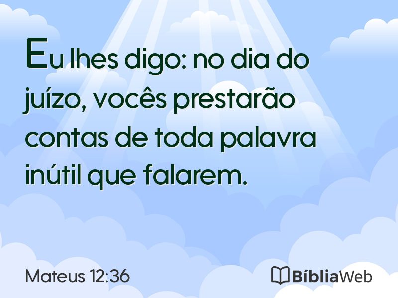 Mateus 12:36 em imagem para compartilhar
