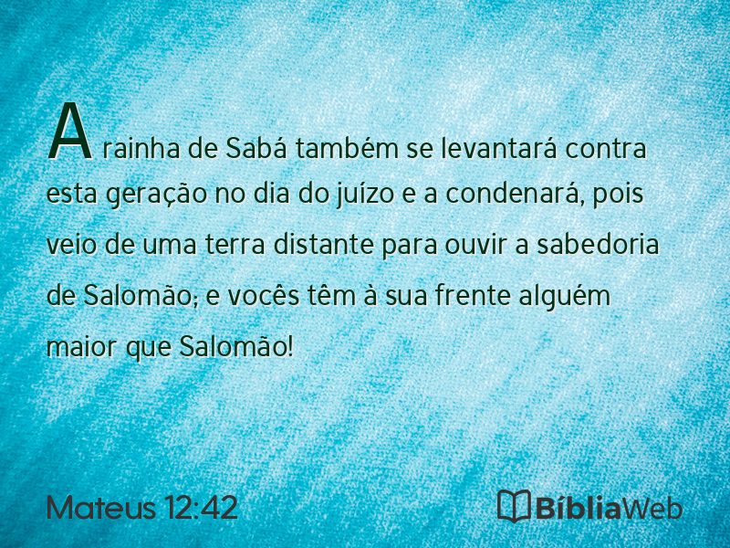 Mateus 12:42 em imagem para compartilhar