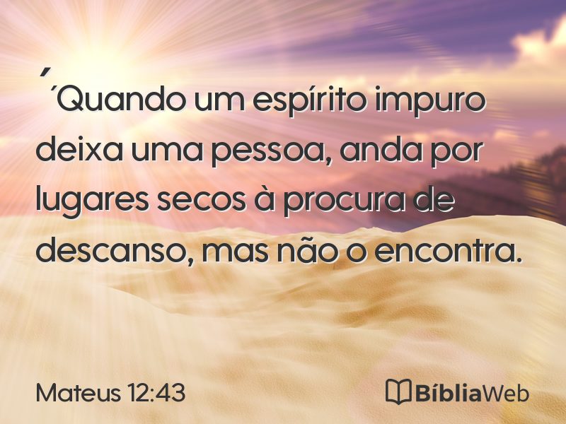 Mateus 12:43 em imagem para compartilhar