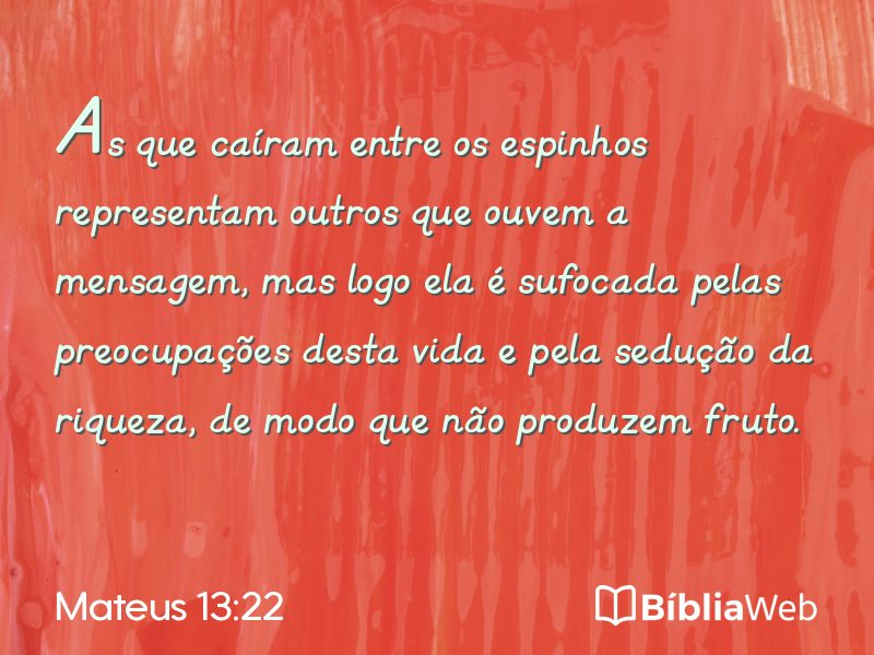 Mateus 13:22 em imagem para compartilhar