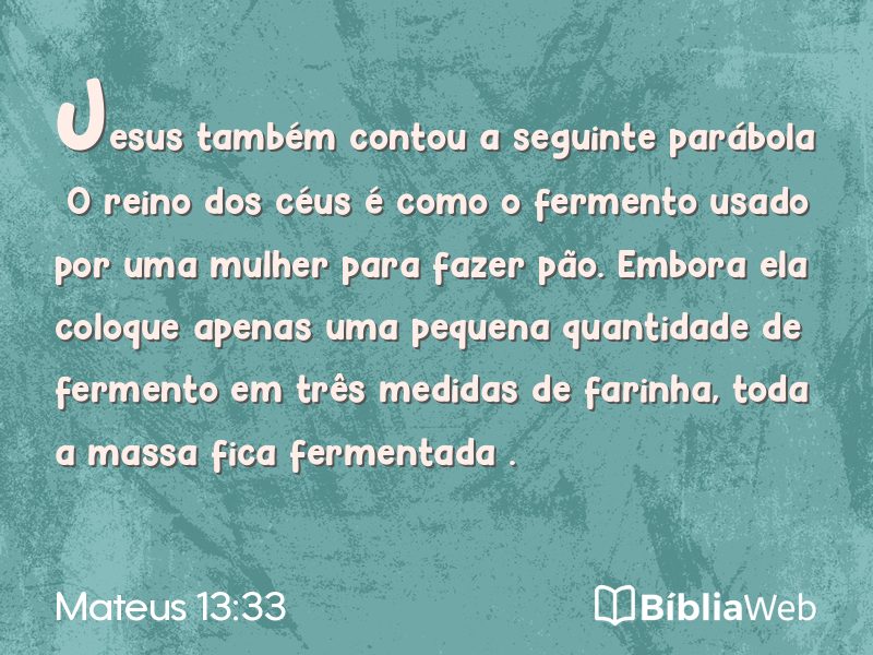 Mateus 13:33 em imagem para compartilhar