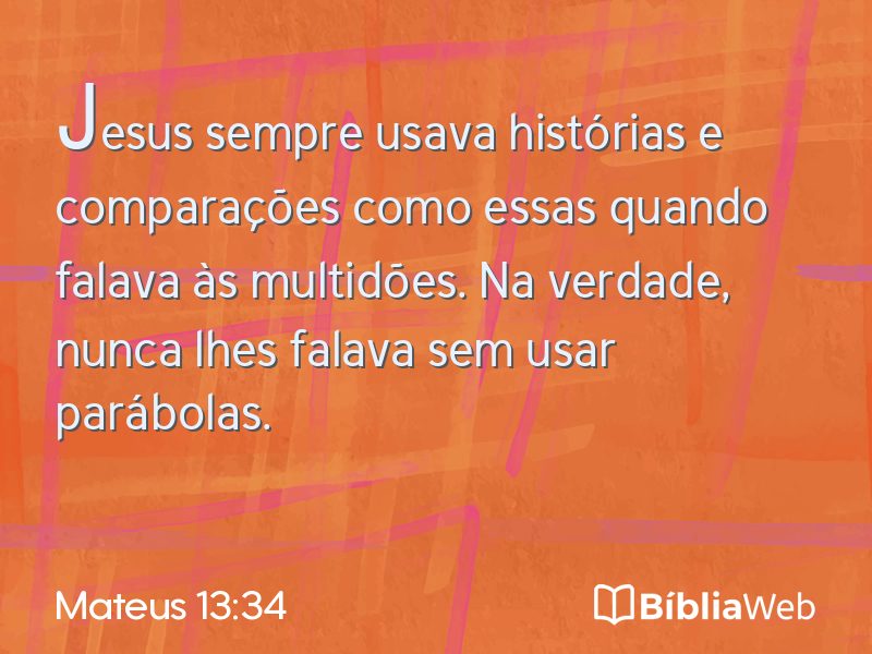 Mateus 13:34 em imagem para compartilhar