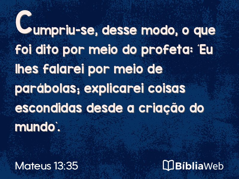 Mateus 13:35 em imagem para compartilhar