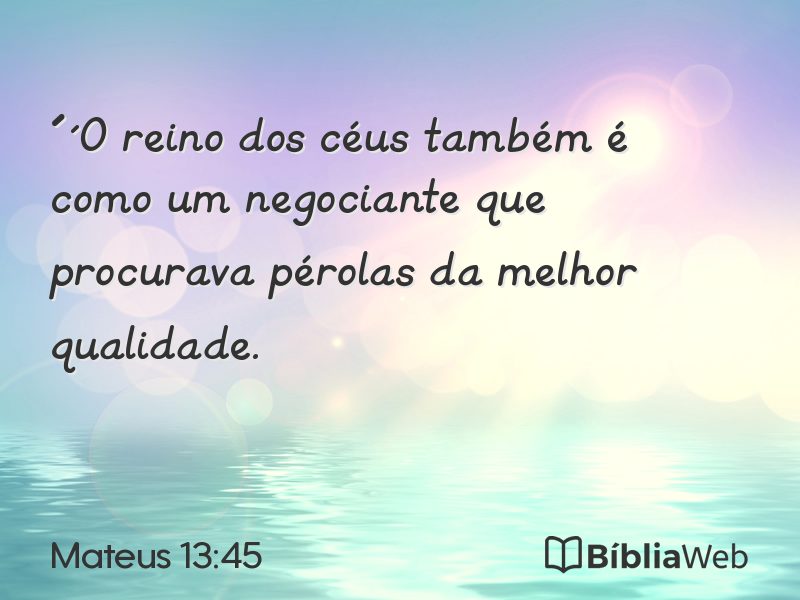 Mateus 13:45 em imagem para compartilhar