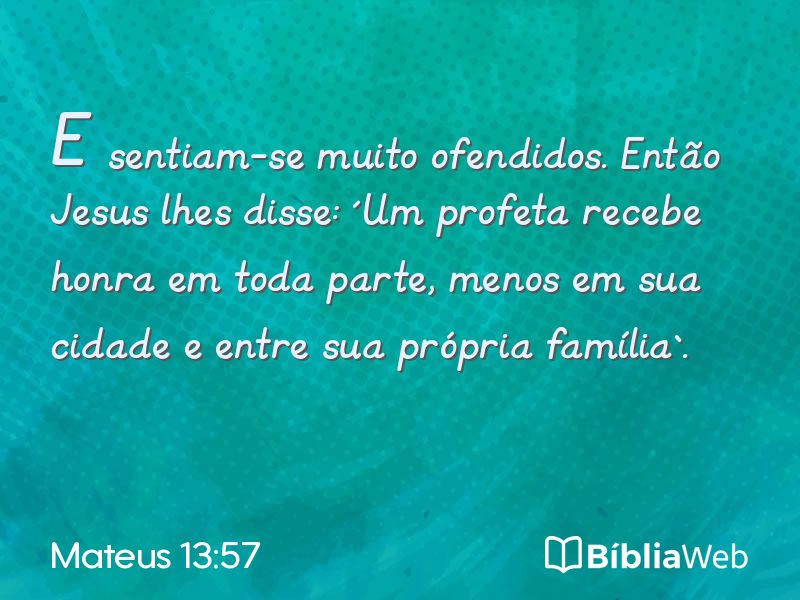 Mateus 13:57 em imagem para compartilhar
