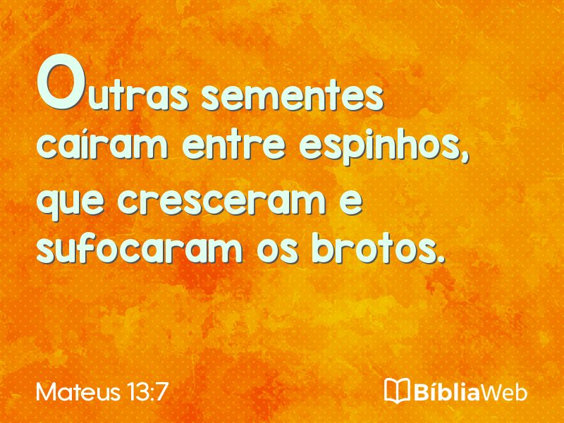 Mateus 13:7 em imagem para compartilhar