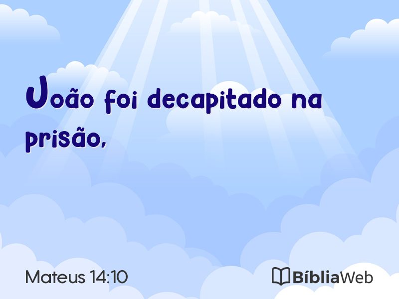 Mateus 14:10 em imagem para compartilhar