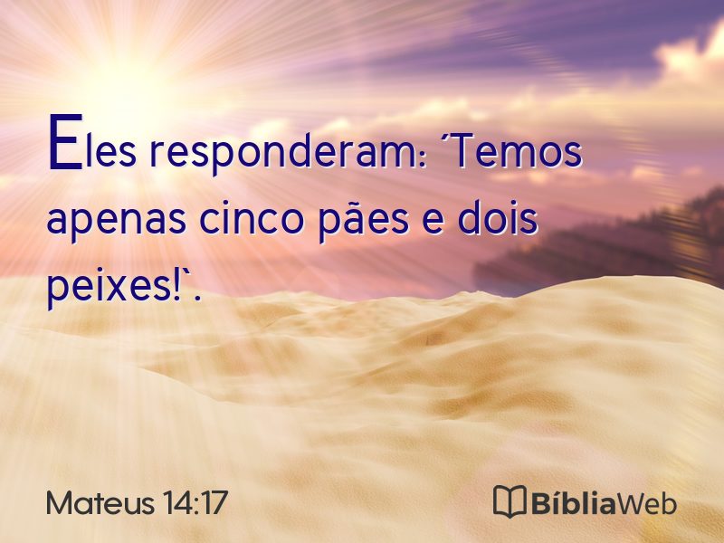 Mateus 14:17 em imagem para compartilhar