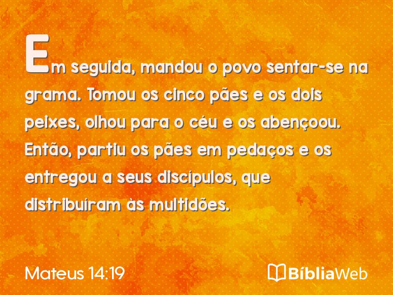 Mateus 14:19 em imagem para compartilhar