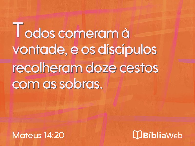 Mateus 14:20 em imagem para compartilhar
