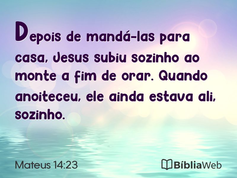 Mateus 14:23 em imagem para compartilhar