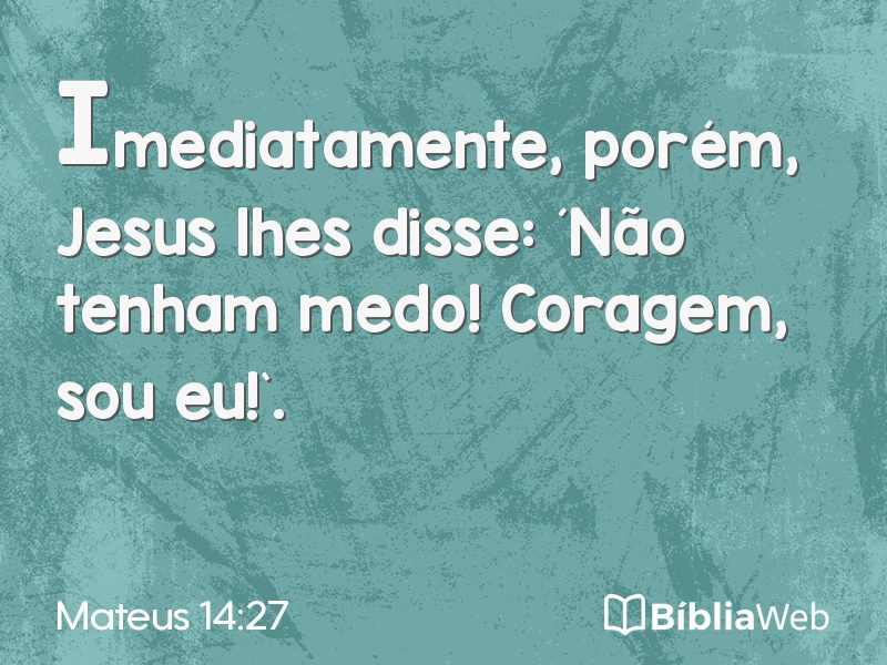 Mateus 14:27 em imagem para compartilhar