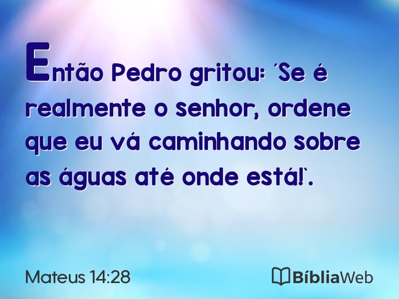Mateus 14:28 em imagem para compartilhar