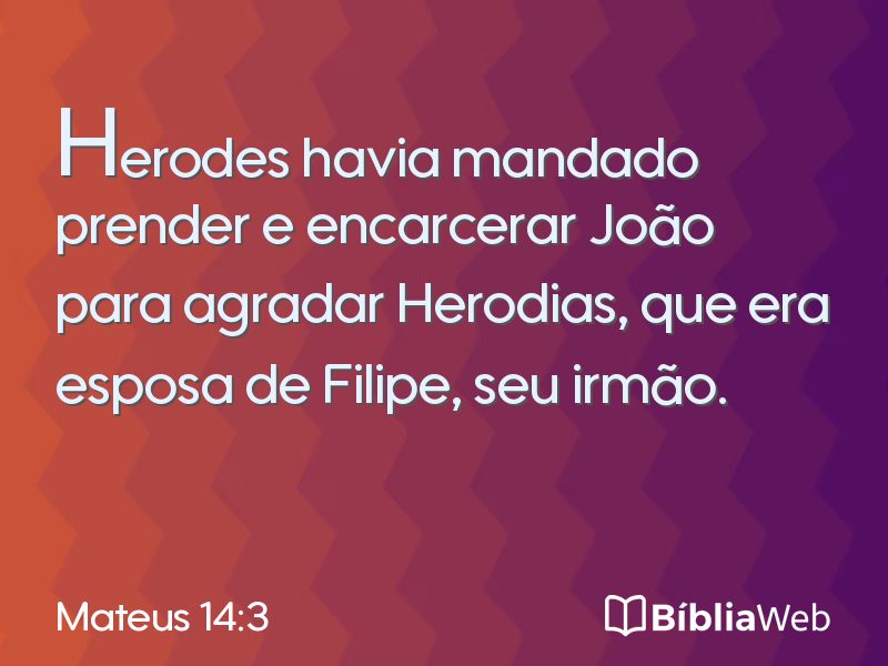 Mateus 14:3 em imagem para compartilhar
