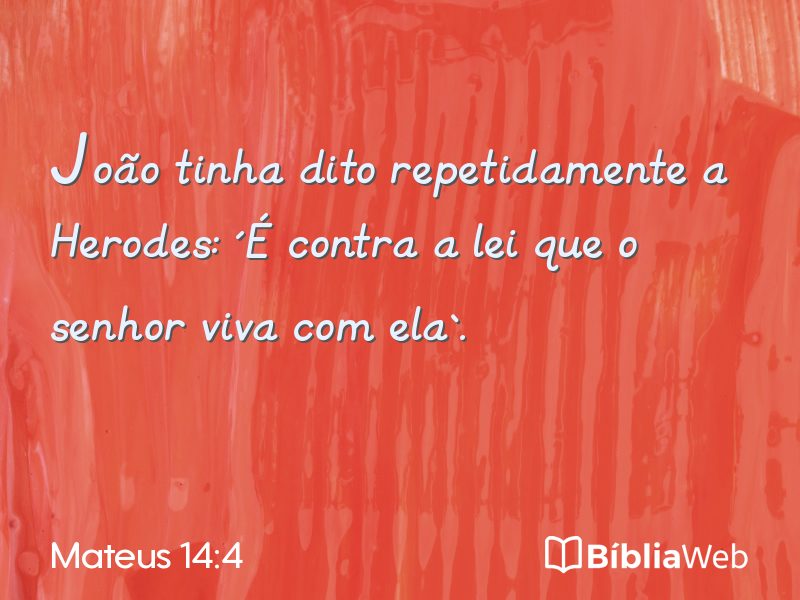 Mateus 14:4 em imagem para compartilhar