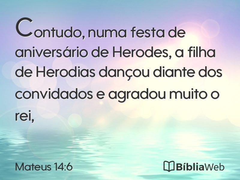 Mateus 14:6 em imagem para compartilhar