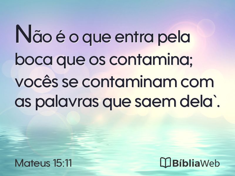 Mateus 15:11 em imagem para compartilhar