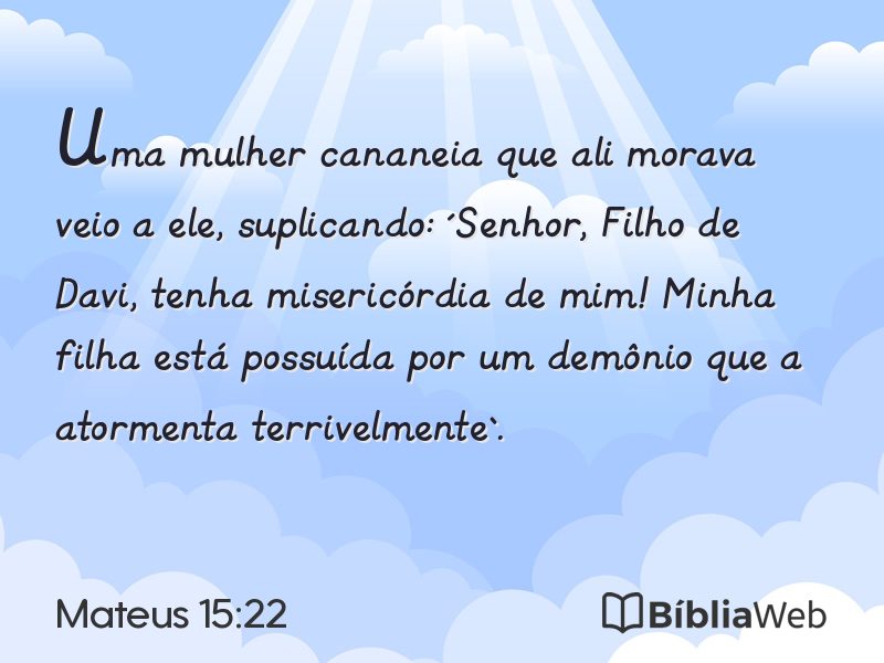 Mateus 15:22 em imagem para compartilhar