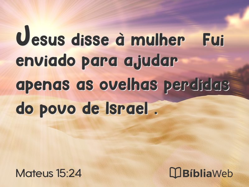 Mateus 15:24 em imagem para compartilhar