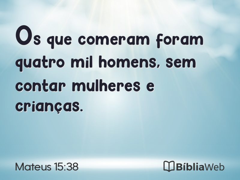 Mateus 15:38 em imagem para compartilhar