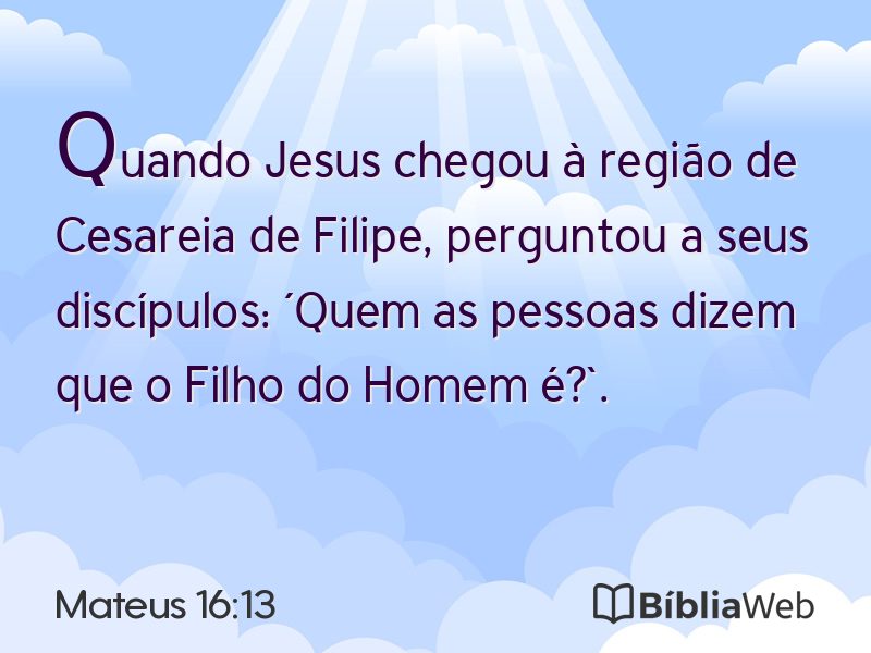 Mateus 16:13 em imagem para compartilhar