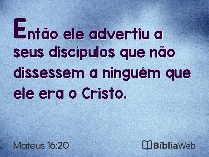 Mateus 16:20 em imagem para compartilhar