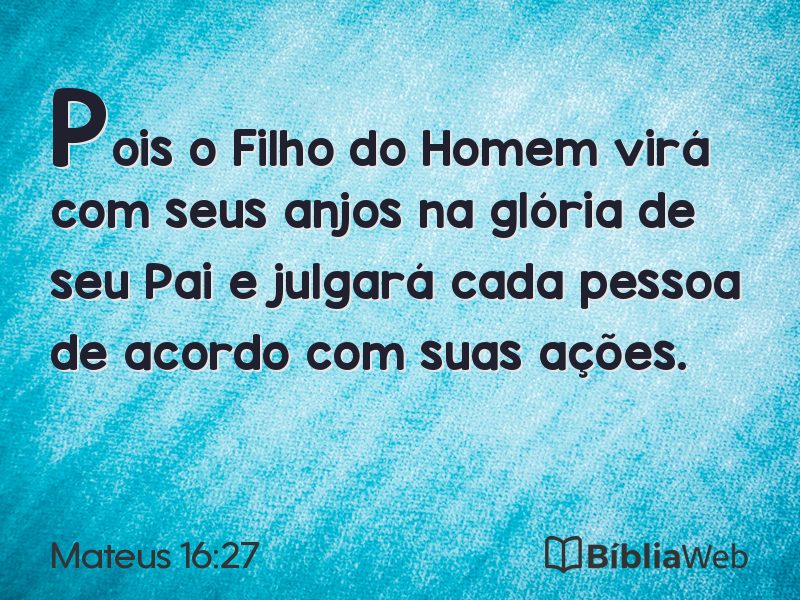 Mateus 16:27 em imagem para compartilhar