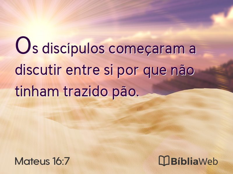 Mateus 16:7 em imagem para compartilhar