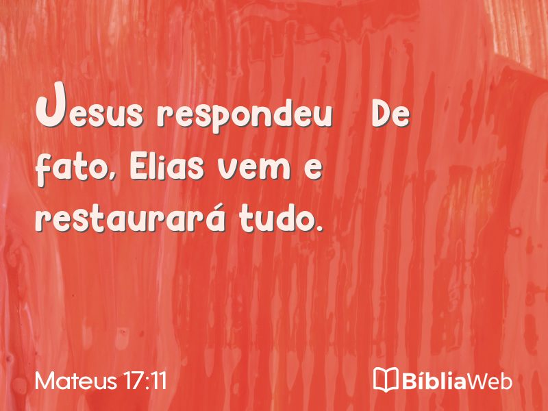 Mateus 17:11 em imagem para compartilhar