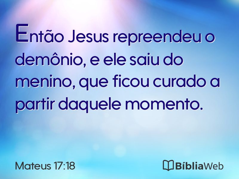 Mateus 17:18 em imagem para compartilhar