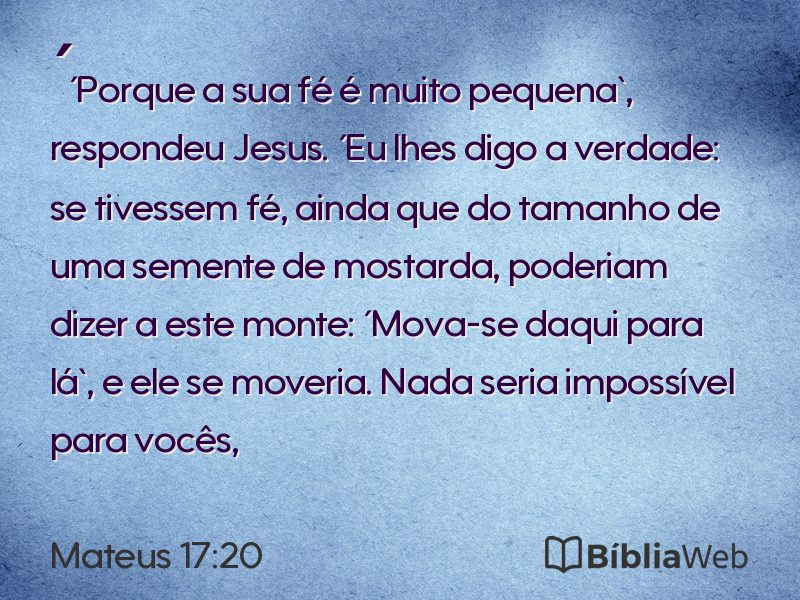 Mateus 17:20 em imagem para compartilhar