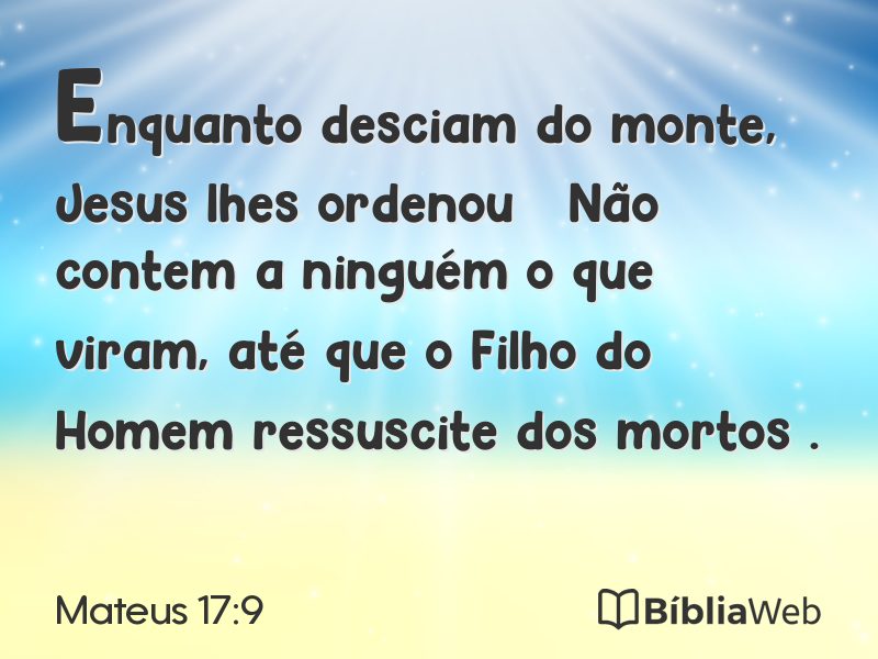 Mateus 17:9 em imagem para compartilhar