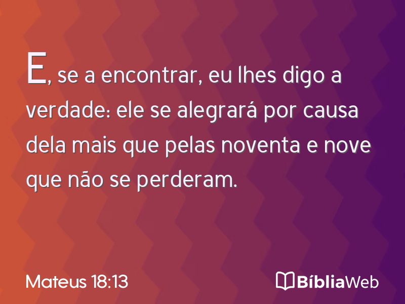 Mateus 18:13 em imagem para compartilhar