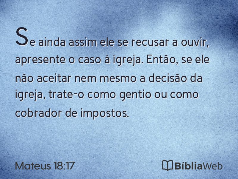 Mateus 18:17 em imagem para compartilhar