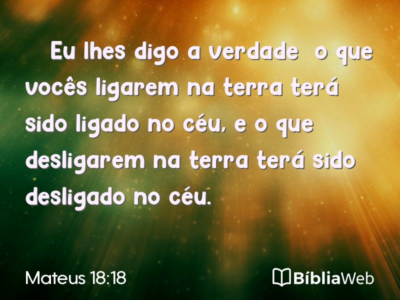 Mateus 18:18 em imagem para compartilhar