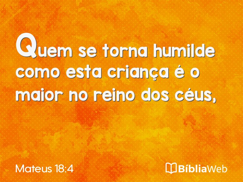 Mateus 18:4 em imagem para compartilhar
