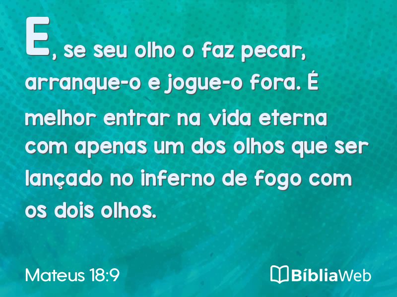 Mateus 18:9 em imagem para compartilhar
