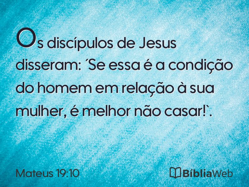 Mateus 19:10 em imagem para compartilhar