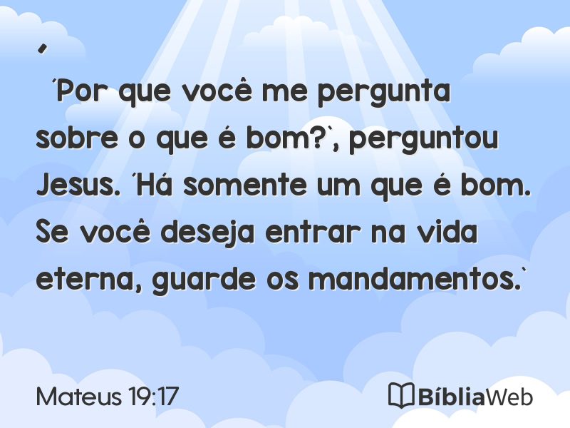 Mateus 19:17 em imagem para compartilhar