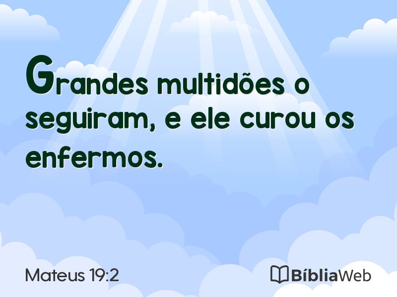 Mateus 19:2 em imagem para compartilhar