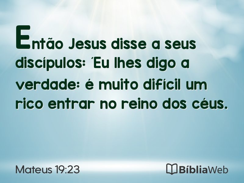Mateus 19:23 em imagem para compartilhar