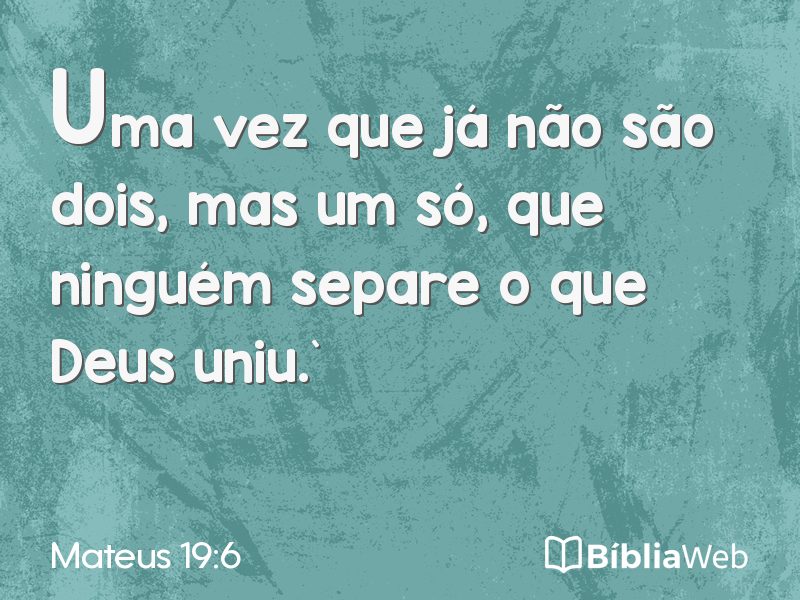 Mateus 19:6 em imagem para compartilhar