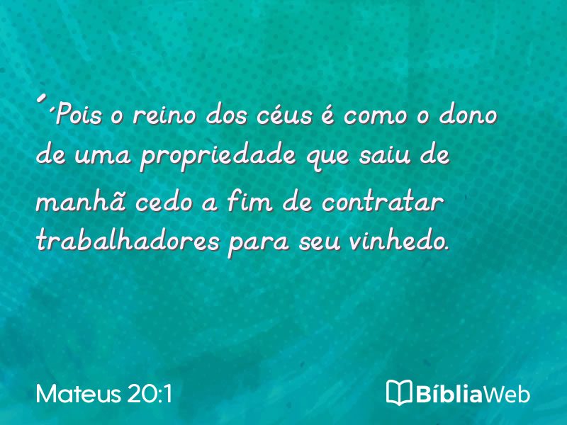Mateus 20:1 em imagem para compartilhar