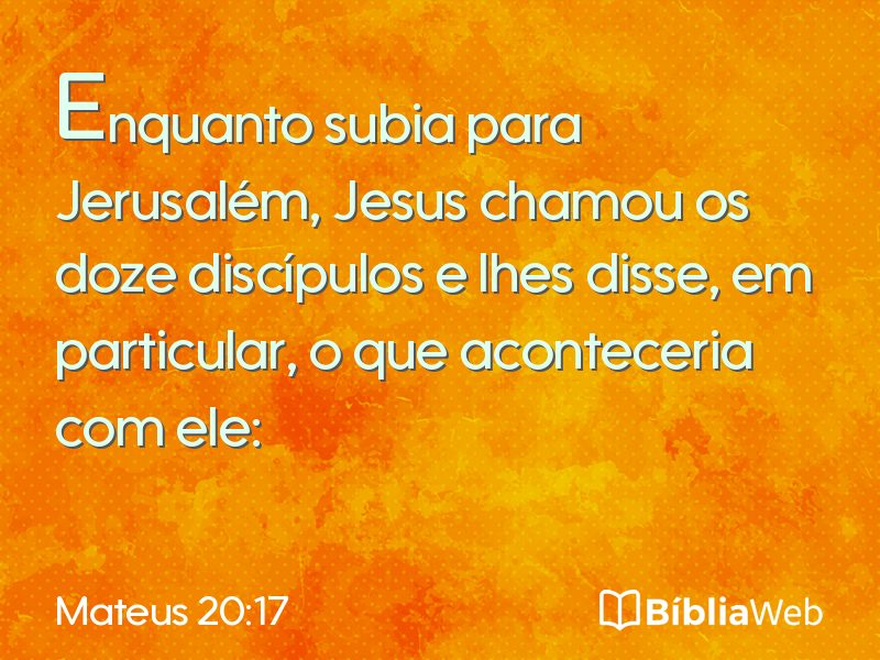 Mateus 20:17 em imagem para compartilhar