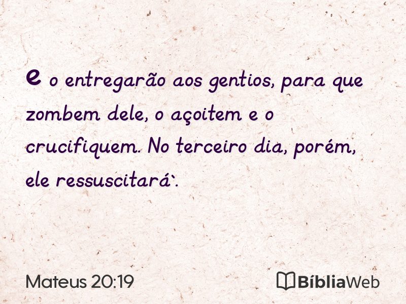 Mateus 20:19 em imagem para compartilhar