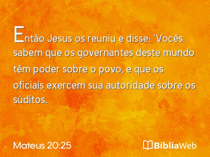 Mateus 20:25 em imagem para compartilhar